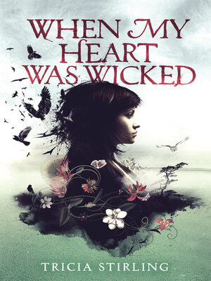 cover image of When My Heart Was Wicked